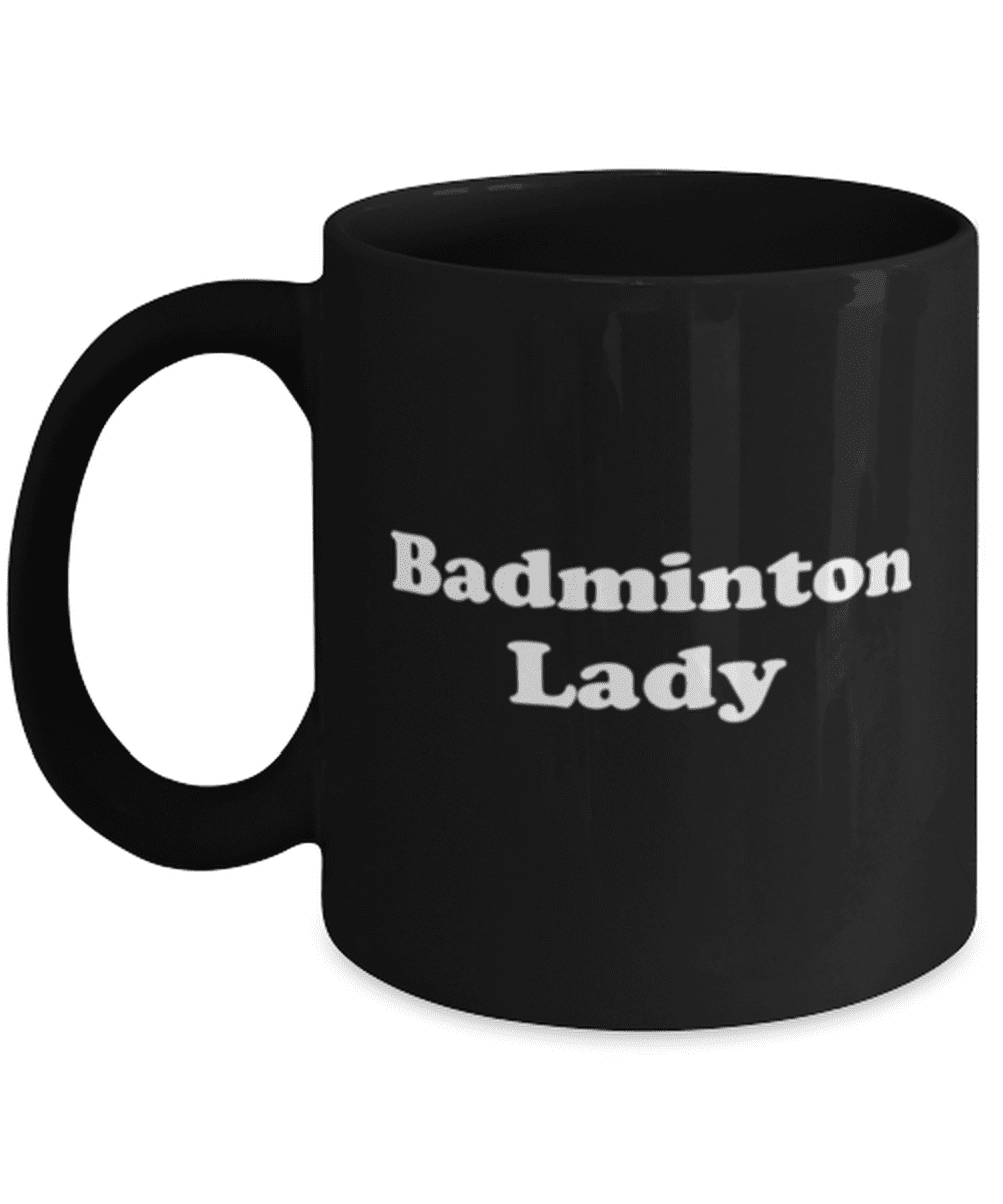 Funny Badminton Coffee Mug