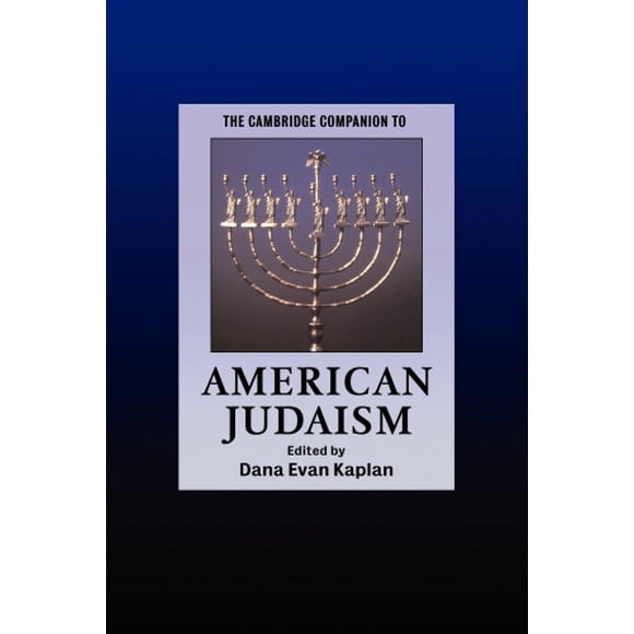 Cambridge Compagnon du Judaïsme Américain (Compagnons de Cambridge à la Religion)