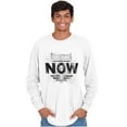 thumbnail image 5 of Time is Now Religious Faith Long Sleeve TShirt Men Women Brisco Brands S, 5 of 6