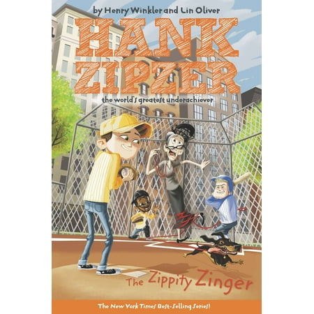 The Zippity Zinger #4 : The Zippity Zinger The Mostly True Confessions of the World's Best Underachiever