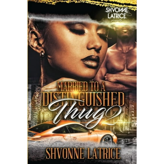 Married to a Distinguished Thug 2, (Paperback)