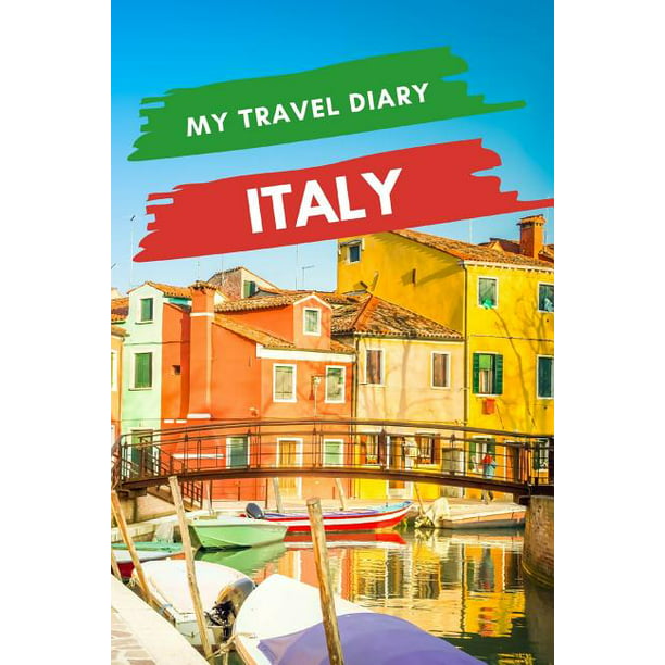 italy travel diary