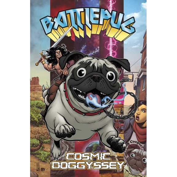 Battlepug: Cosmic Doggyssey, (Paperback)