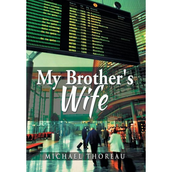 My Brother's Wife, (Hardcover)