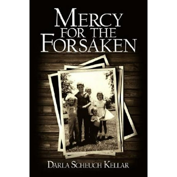 Mercy for the Forsaken (Paperback)