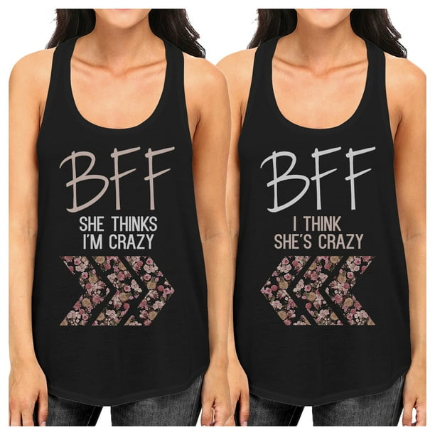 365 Printing BFF Floral Crazy Best Friend Gift Shirts Womens Black