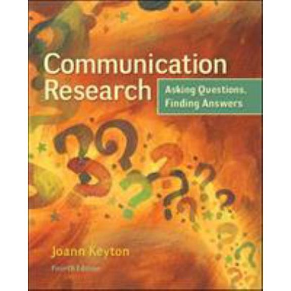Pre-Owned Communication Research: Asking Questions, Finding Answers (Hardcover) 0078036917 9780078036910