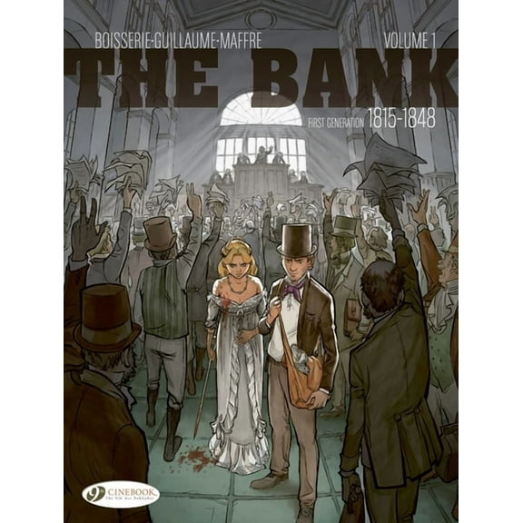 The Bank First Generation 1815-1848 - The Waterloo Insider, (Paperback)