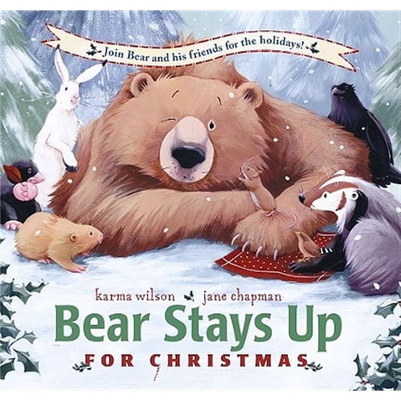 Pre-Owned Bear Stays Up for Christmas (Hardcover) 0689852789 9780689852787