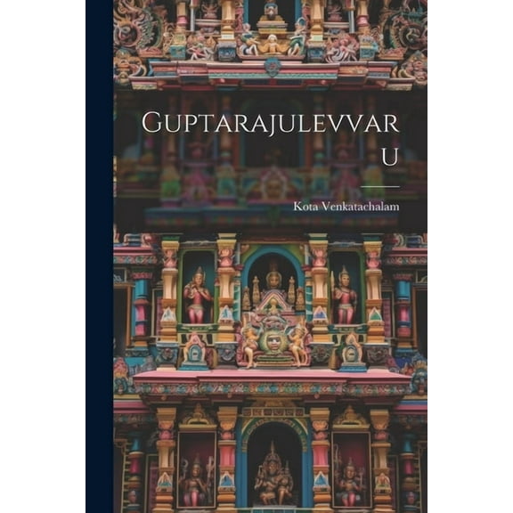 Guptarajulevvaru, (Paperback)