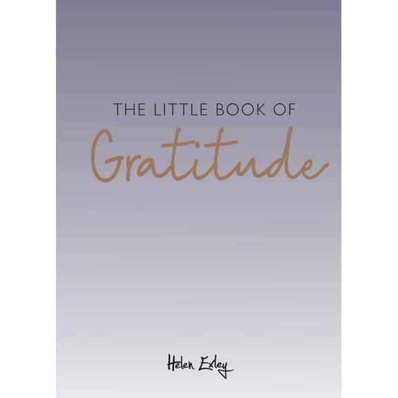 The Little Book of Gratitude, (Hardcover)