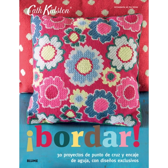 Pre-Owned Bordar!: 30 Proyectos de Punto de Cruz Y Encaje de Aguja, Con Diseos Exclusivos (Paperback) 8415317840 9788415317845