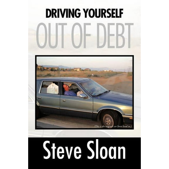 Driving Yourself Out of Debt