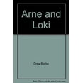 thumbnail image 1 of Pre-Owned Arne and Loki (Hardcover) 9781568280332, 1 of 1