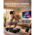 thumbnail image 6 of BEF Vibrating Plate Exercise Machine，Bluetooth Remote and LED Display, 300 lbs, 150 Watts Shake Board for Women and Men, Entertainment Activities, Black, 6 of 7