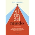 thumbnail image 1 of Libro El Fin Del Miedo Tapa Blanda, Autor Gio Zararri, Editorial Diana Mexico, 1 of 3