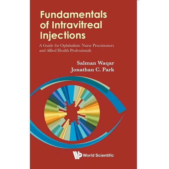 Fundamentals of Intravitreal Injections, (Paperback)