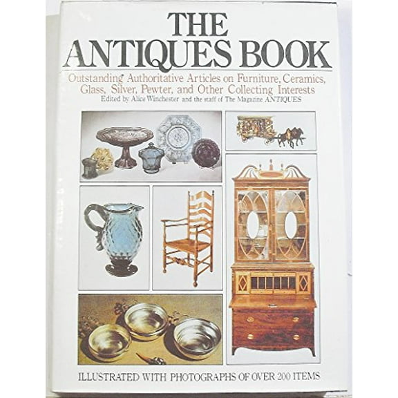 Pre-Owned Antiques Book (Hardcover) 0517011662 9780517011669