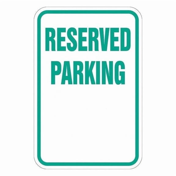 Lyle Reserved Parking Sign,18" x 12, T1-1186-EG_12x18 T1-1186-EG_12x18