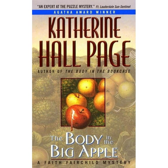 Faith Fairchild Mysteries The Body in the Big Apple, Book 10, (Paperback)