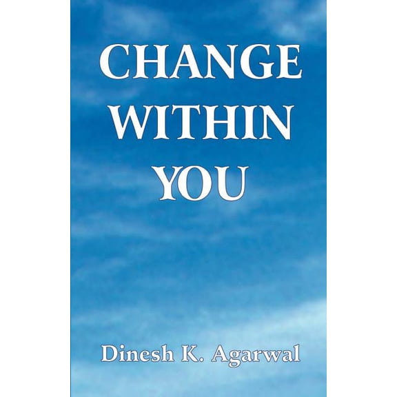 Change Within You, (Paperback)