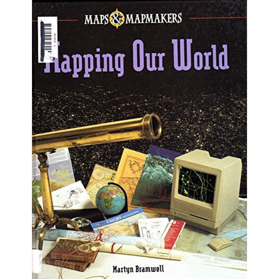 Pre-Owned Mapping Our World (Maps & Mapmakers), 9780822529248, 0822529246, Paperback,
