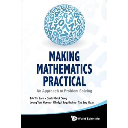 Pre-Owned Making Mathematics Practical: An Approach to Problem Solving (Hardcover)