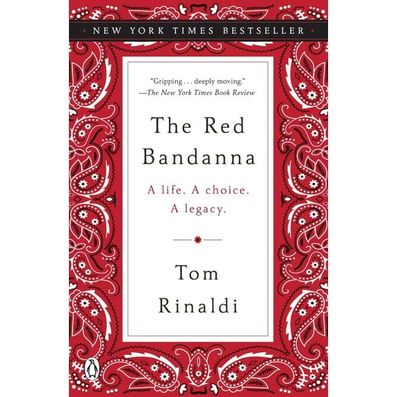 Pre-Owned The Red Bandanna: A Life. a Choice. a Legacy. (Paperback) 0143130072 9780143130079