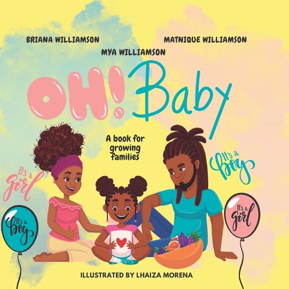 Oh Baby!: A Book for Growing Families, (Paperback)