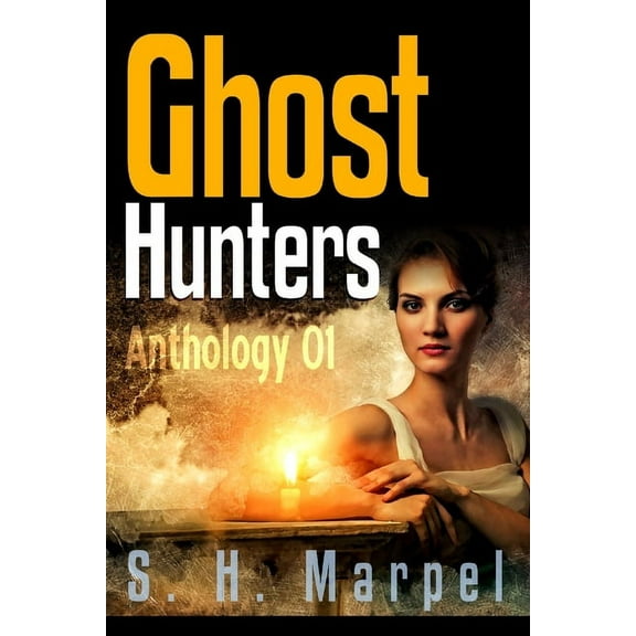 Ghost Hunters Anthology 01, (Paperback)