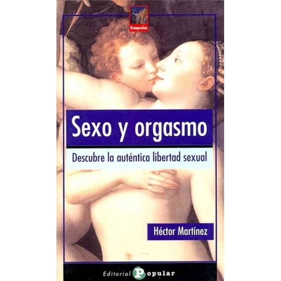 SEXO Y ORGASMO / SEX AND ORGASM