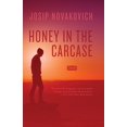 thumbnail image 1 of Honey in the Carcase: Stories, 1 of 2
