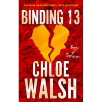 Binding 13: Epic, emotional and addictive romance from the TikTok phenomenon (Paperback) by Chloe Walsh