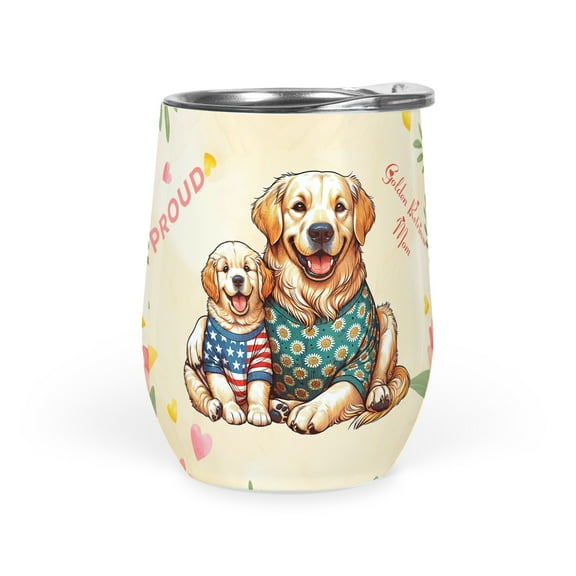 Happy Mother's Day Proud Golden Retriever Mom 12oz Stainless Steel Wine Tumbler Insulated Cup with Lid Goldens Dog Lover Gifts Idea - 03003