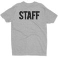 thumbnail image 2 of Screen Printed Men's Staff T-Shirt Front Back Print Tee Event Uniform Tshirt, 2 of 3