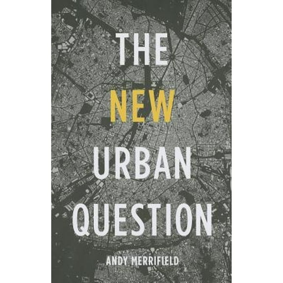 The New Urban Question (Paperback)