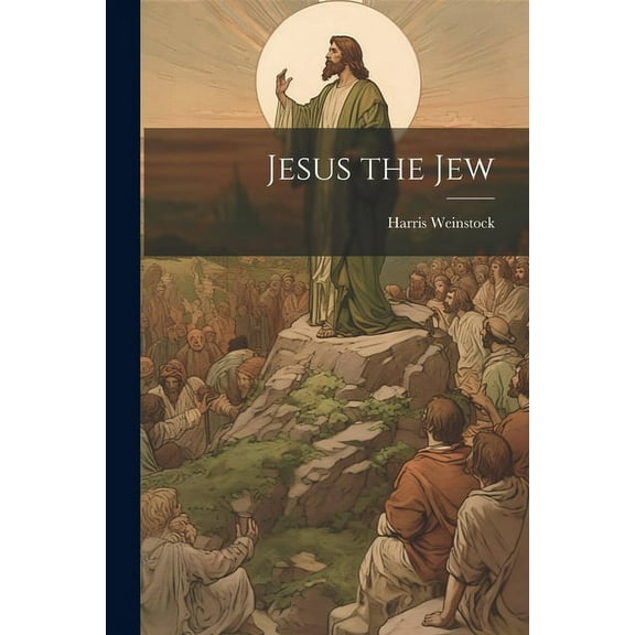 Jesus the Jew (Paperback)