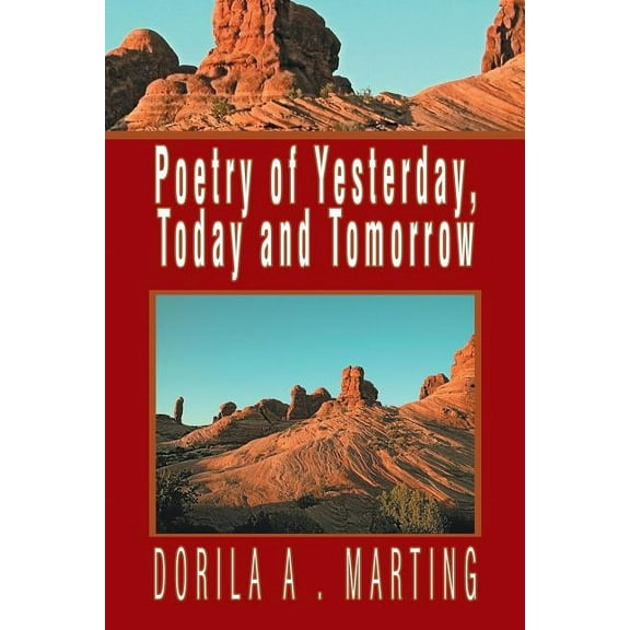 Poetry of Yesterday, Today and Tomorrow
