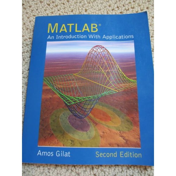Pre-Owned MATLAB: An Introduction with Applications 2nd Edition (Paperback) 0471694207 9780471694205