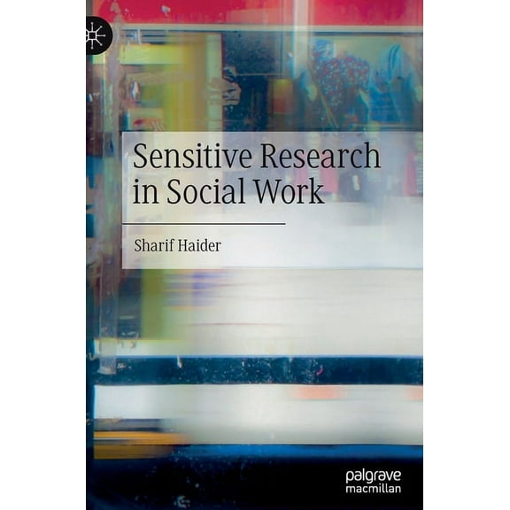 Sensitive Research in Social Work, (Hardcover)