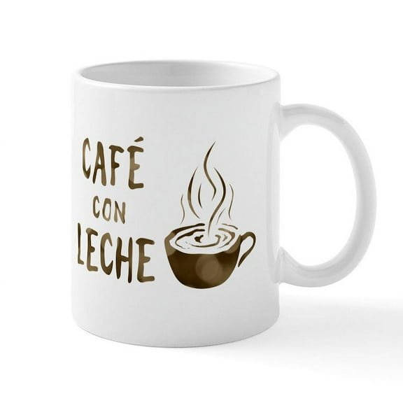 CafePress - Cafe Con Leche Mugs - 11 oz Ceramic Mug - Novelty Coffee Tea Cup