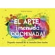 thumbnail image 1 of El Arte Menuda Cochinada Libro Infantil, 1 of 2
