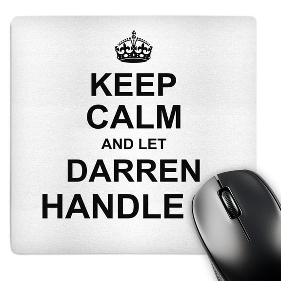3dRose, Keep Calm and Let Darren Handle it - funny personal name, MousePad