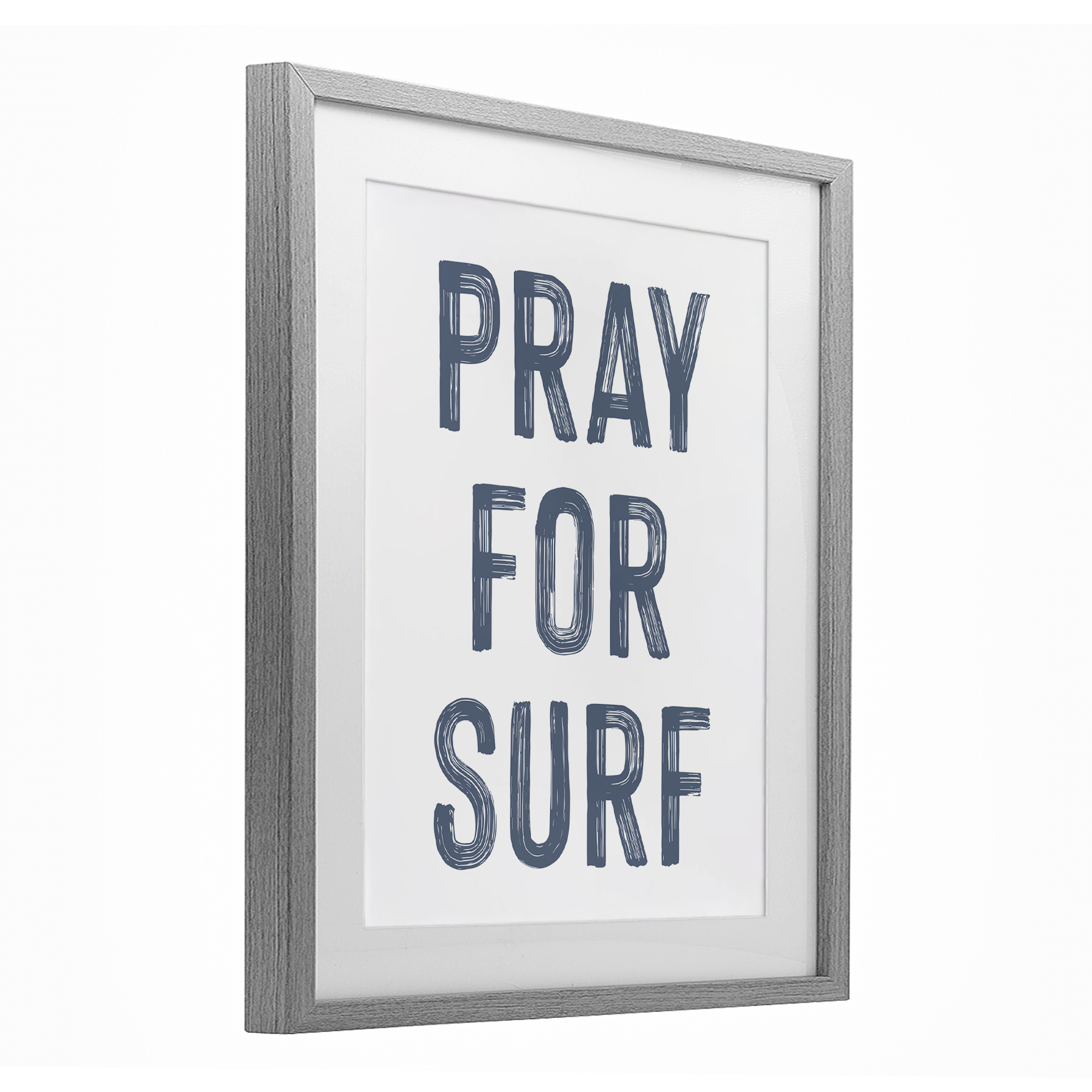 Summer Sentiment Pray For Surf Gray Framed Print Under Glass, design by Lettered and Lined
