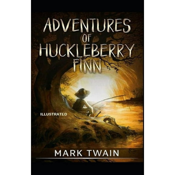 Adventures of Huckleberry Finn : Classic Original Edition (Illustrated) (Paperback)