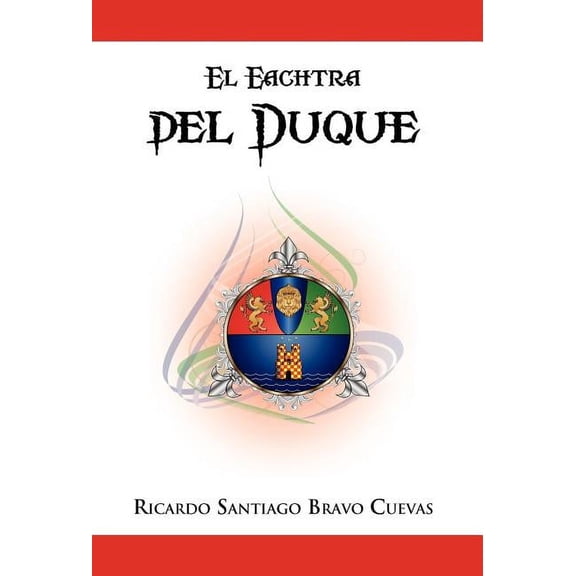 El Eachtra del Duque