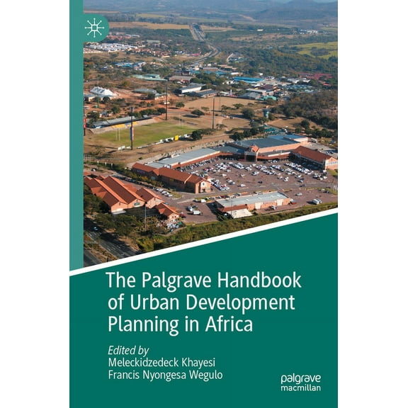 The Palgrave Handbook of Urban Development Planning in Africa, (Paperback)