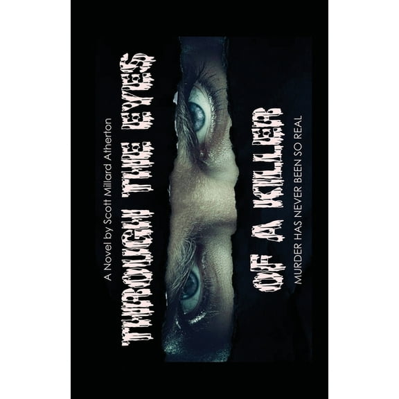 Through the Eyes of a Killer (Paperback)