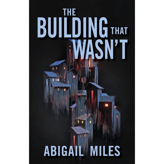 The Building That Wasn't, (Paperback)