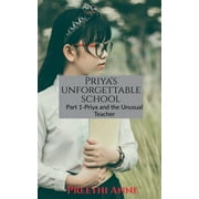 Priya's unforgettable schoool (Paperback)